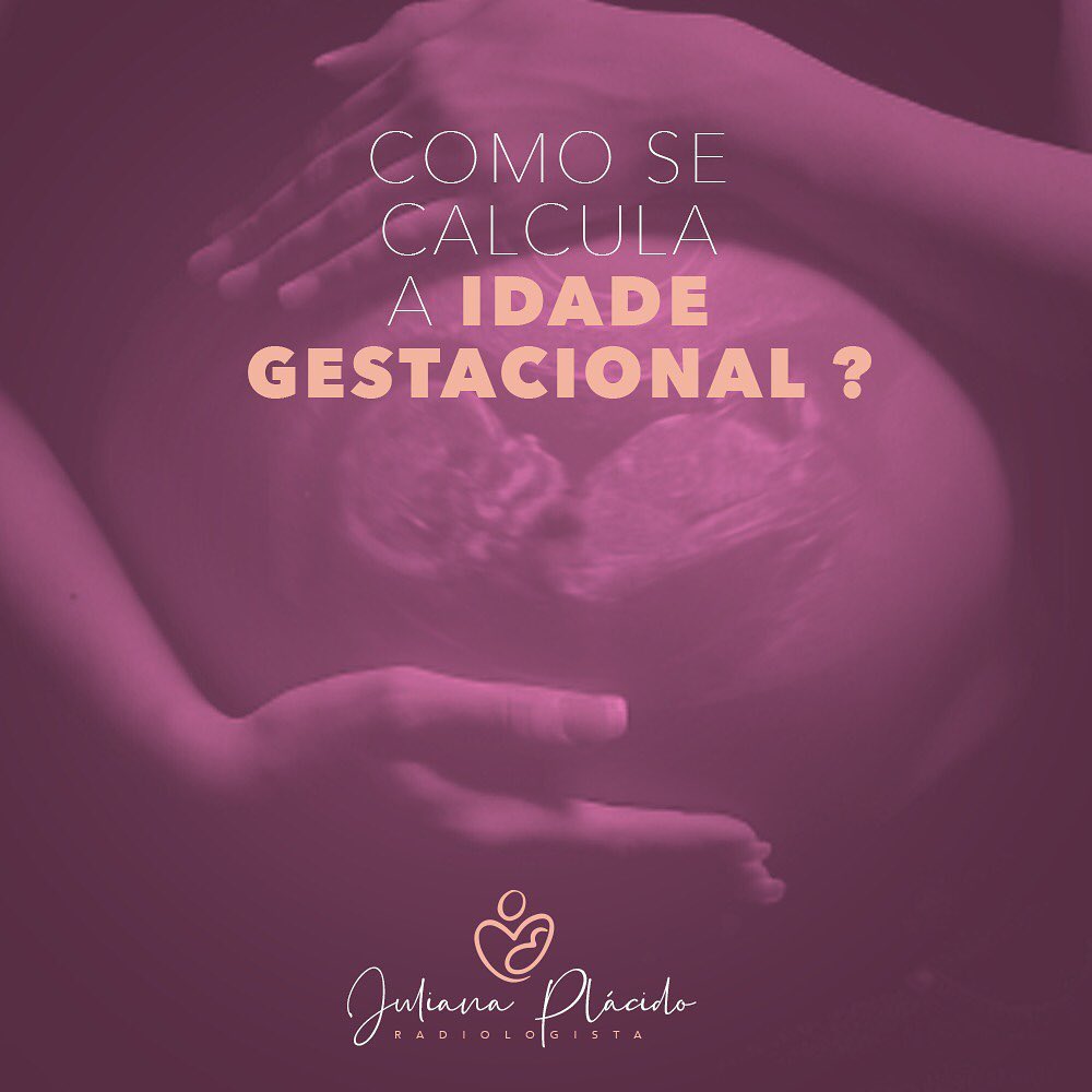 Como Se Calcula A Idade Gestacional Dra Juliana Placido Ultrassom Em Araguaína To 